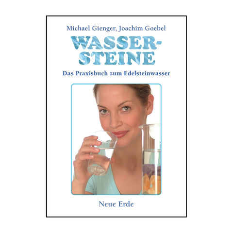 Buch "Wassersteine" - Praxisbuch zum Edelsteinwasser (Gienger/Goebel)